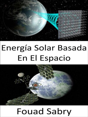 cover image of Energía Solar Basada En El Espacio